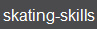 skating-skills