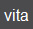 vita